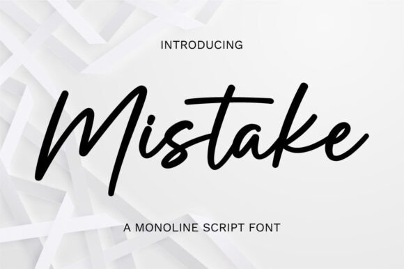 Mistake: A Script Font for Elegant and Versatile Design
