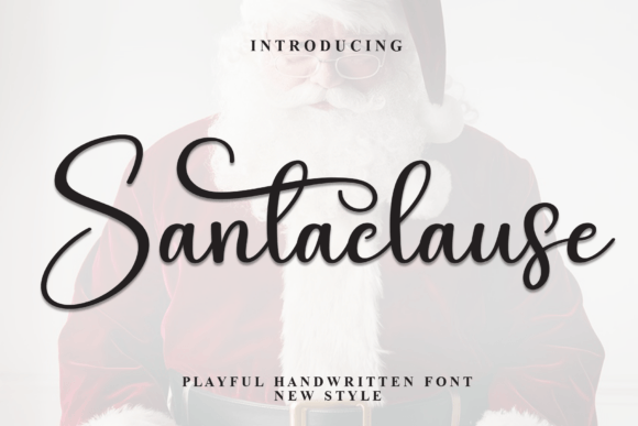 Santaclause: Your Go-To Font for Festive Elegance