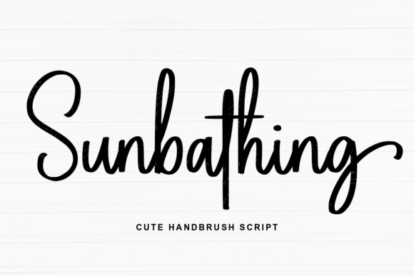 Sunbathing: A Handbrush Script That Radiates Sunshine
