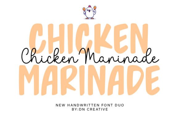The Chicken Marinade Duo: A Creative Font Pairing