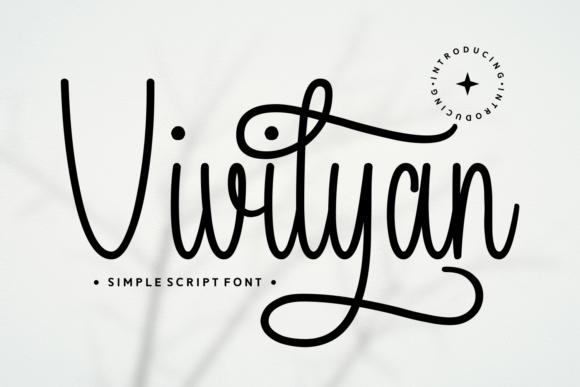 Vivilyan: A Script Font with Heart and Versatility